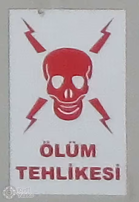 турецкий знак "опасно для жизни" знак опасно для жизни - турция